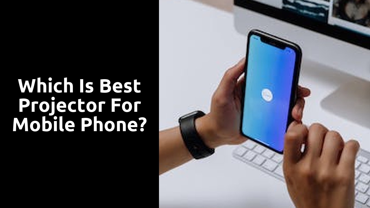 Which is best projector for mobile phone?