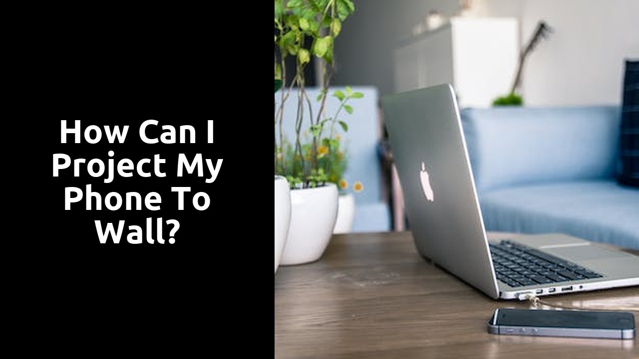 How can I project my phone to wall?