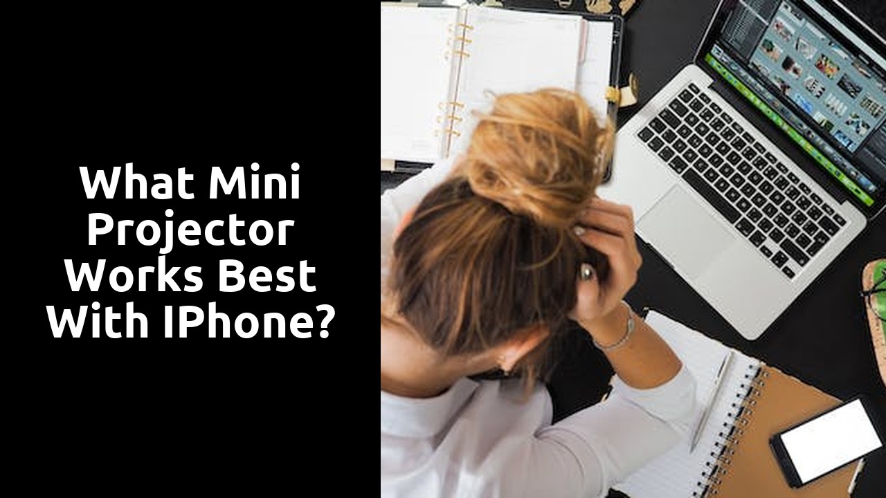 What mini projector works best with iPhone?