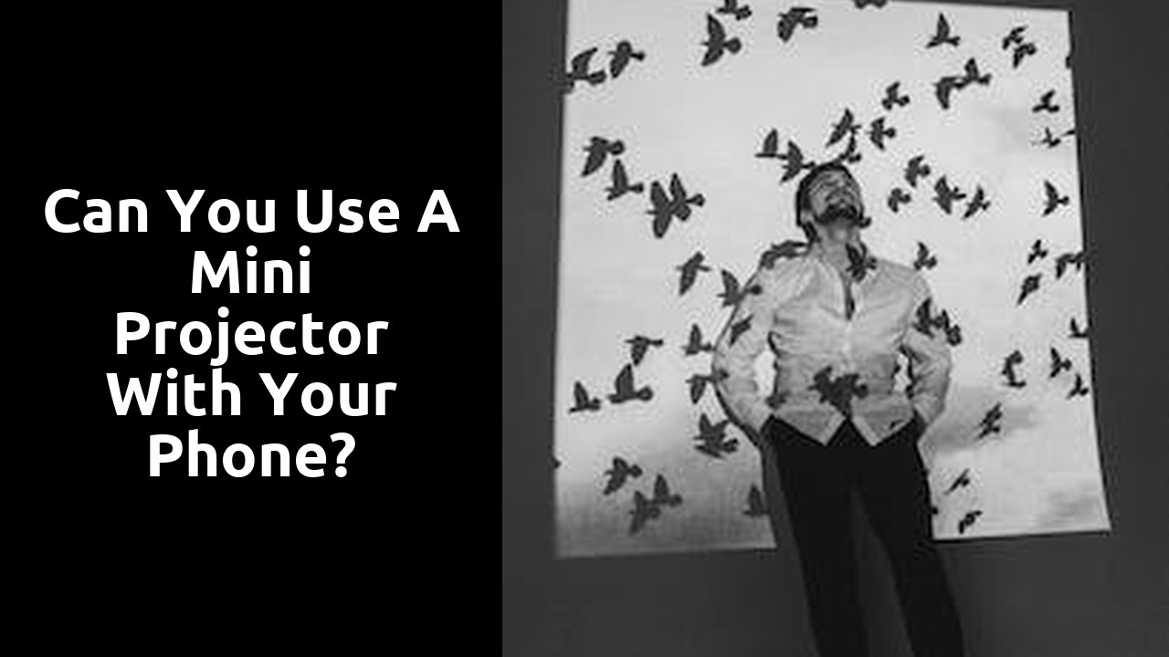 Can you use a mini projector with your phone?